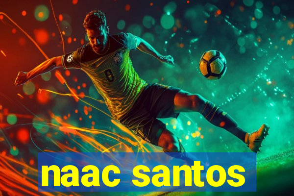 naac santos